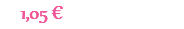 1,05 € 