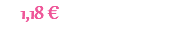 1,18 €