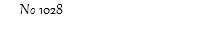 Νο 1028