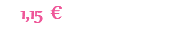 1,15 €