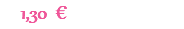 1,30 €