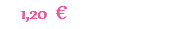 1,20 €