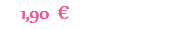 1,90 €